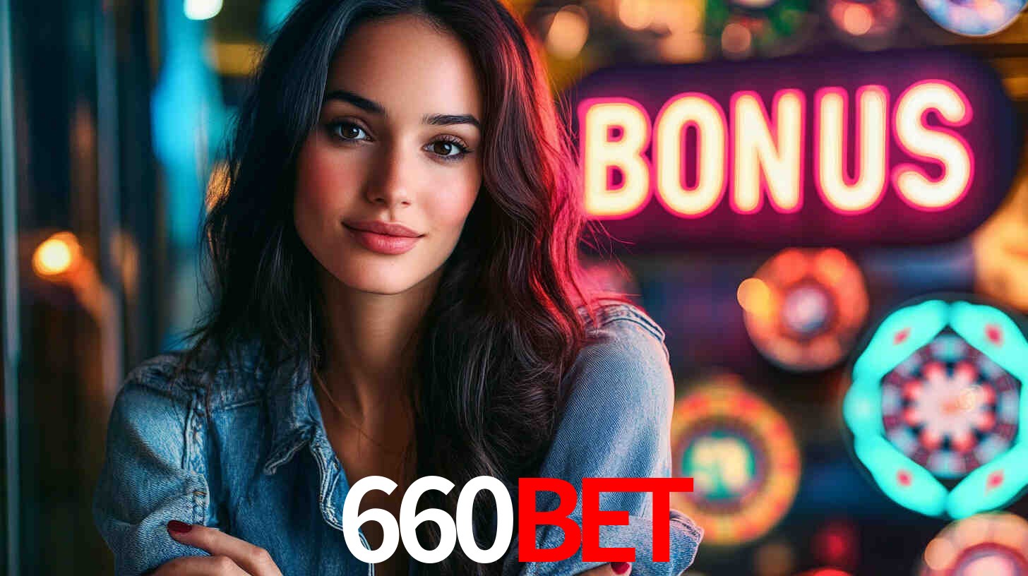 660bet - Cassino do Ouro Vivo - 660bet.com